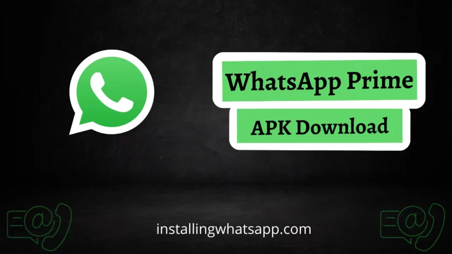 WhatsApp Prime APK