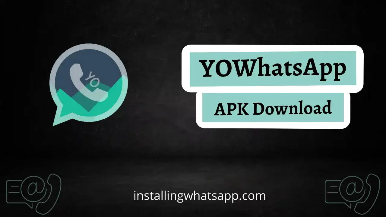 YOWhatsapp v10.0 APK Download (Official) Latest Version 2024