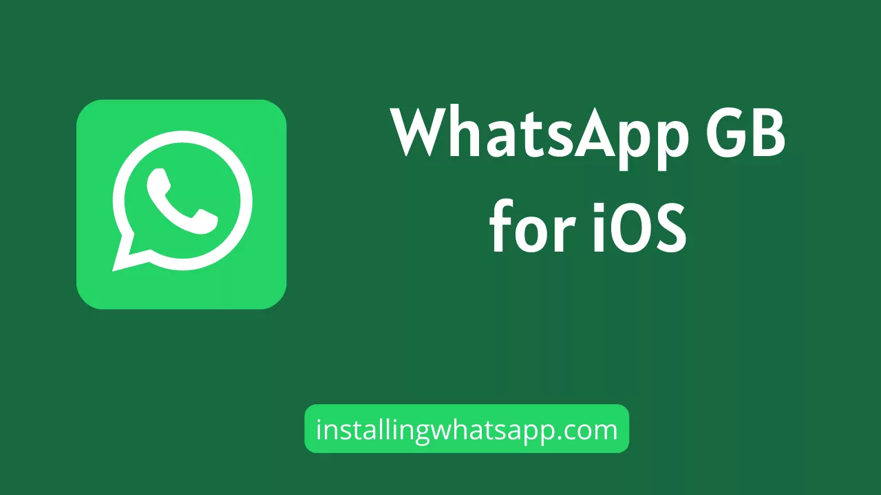 Whatsapp GB para la última versión de IOS