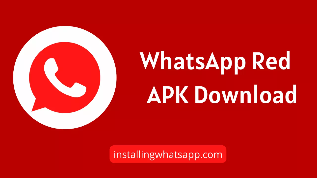 WhatsApp Red v36.00 Android APK Téléchargement gratuit dernière 2024