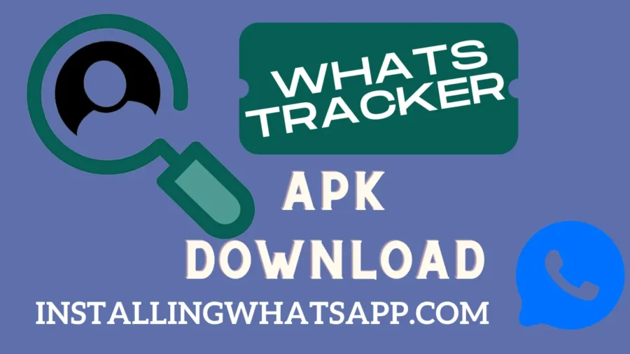 Whats Tracker APK