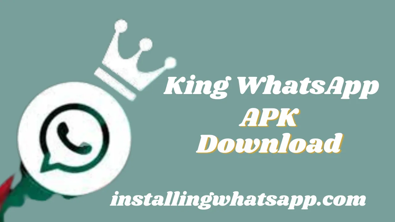 King WhatsApp
