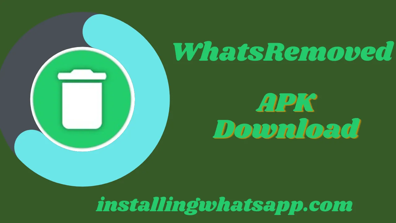 APK-файл WhatsRemoved