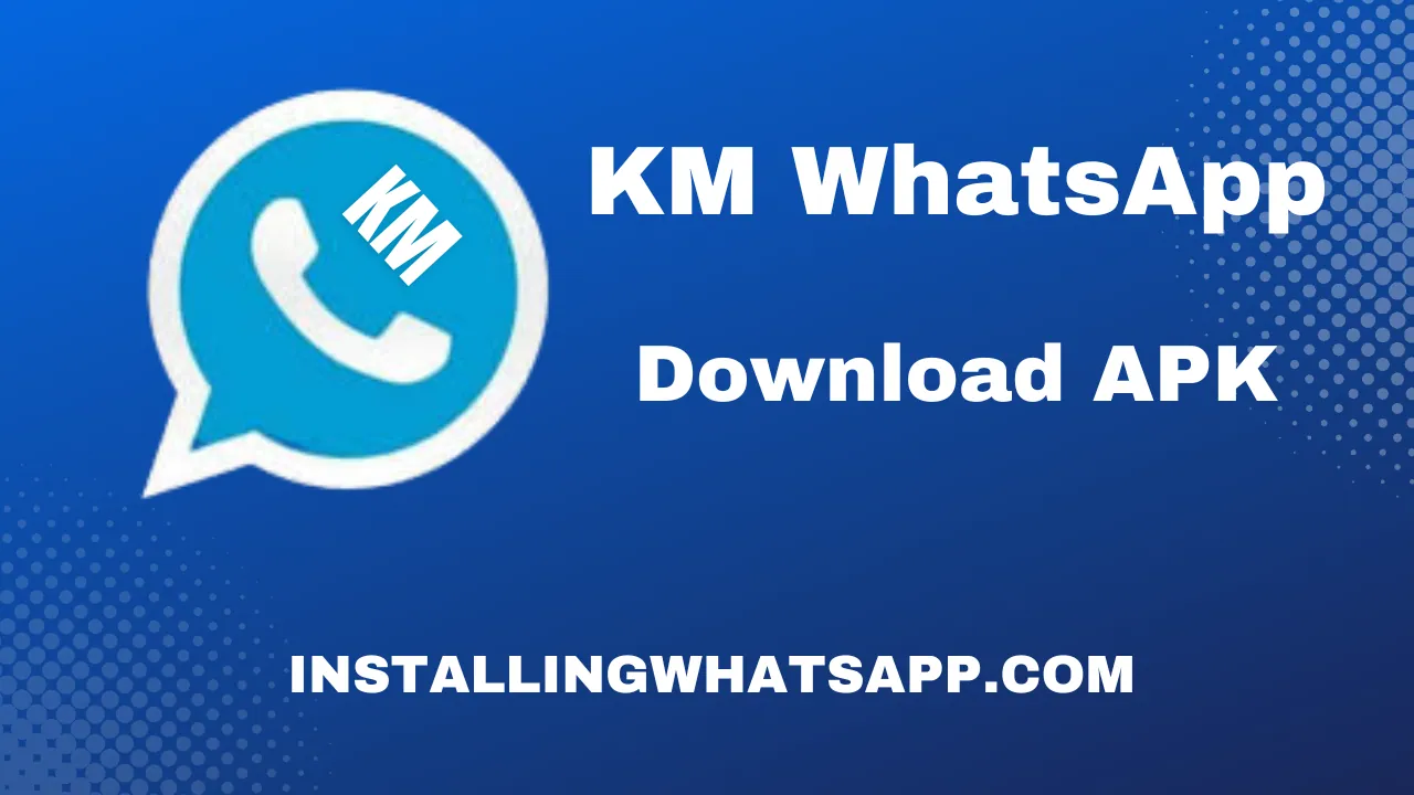 KM WhatsApp